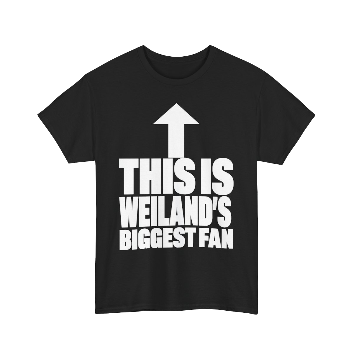 Weiland's Biggest Fan Tee